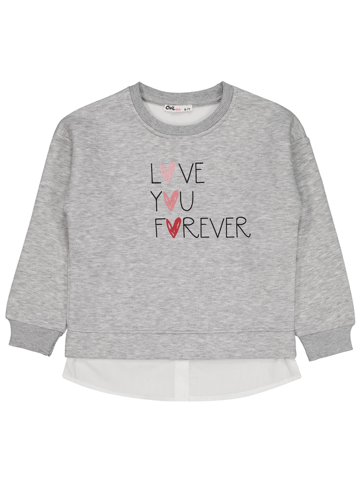 Civil Kız Çocuk Love You Forever Baskılı Sweatshirt | 3 İp Uzun Kol | Okul Kreş ve Günlük Kullanım - Gri